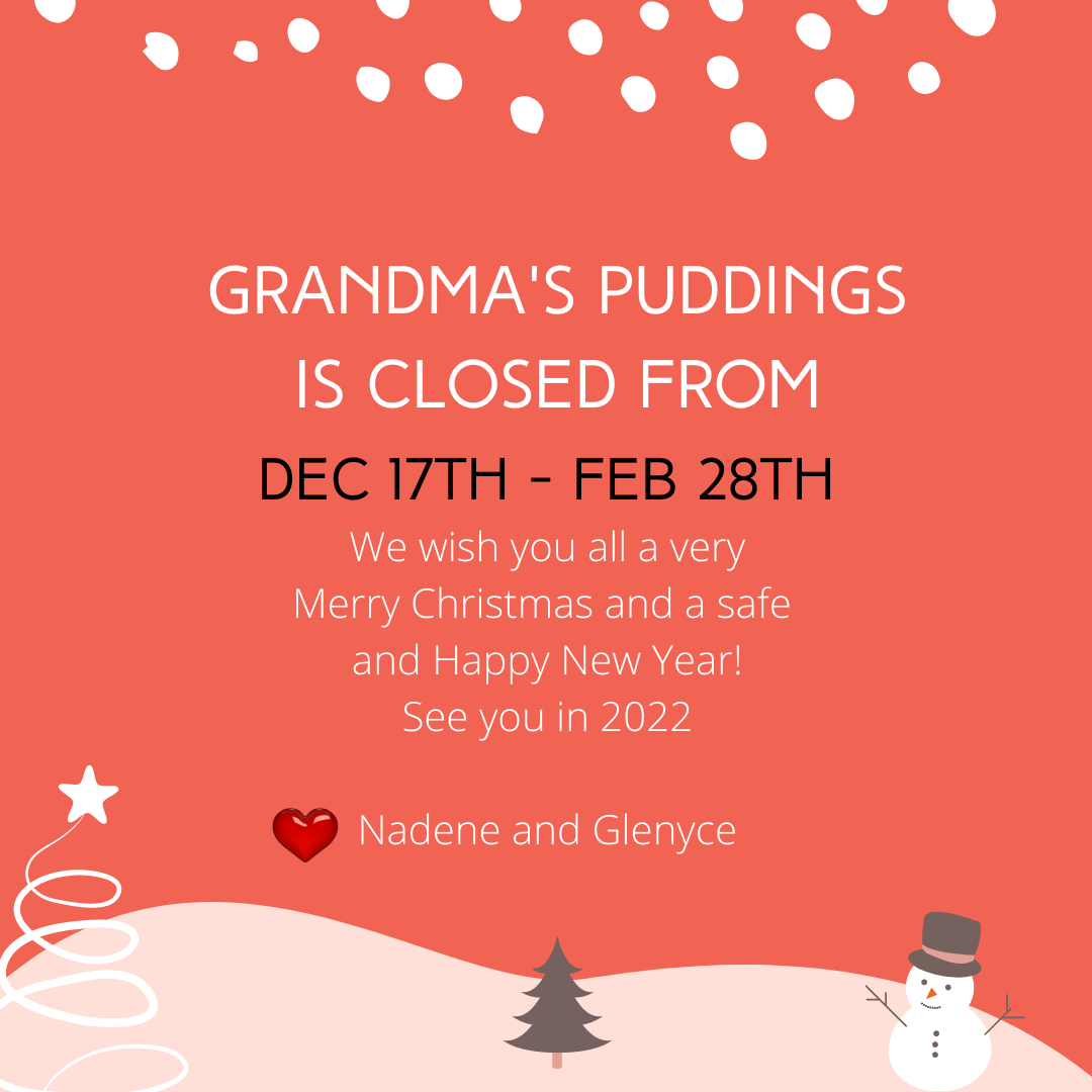 Grandmas puddings is closed 2021